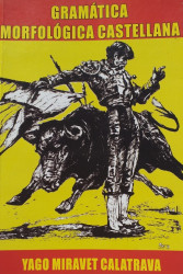 Capa de Gramática morfológica Castellana - Yago Miravet Calatrava