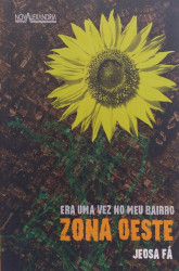 Capa de Era uma vez no meu bairro Zona oeste - Jeosa Fá