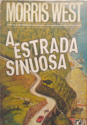 Capa de A estrada sinuosa - Morris West