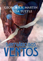 Capa de Santuário dos ventos - George R. R. Martin; Lisa Tuttle