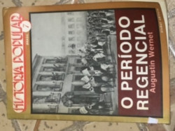 Capa de O Período Regencial 1831- 1840 - Augustin Wernet