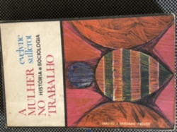 Capa de História e Sociologia da Mulher no Trabalho - Evelyne Sullerot