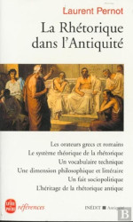 Capa de La Rhétorique dans LAntiquité - Laurent Pernot