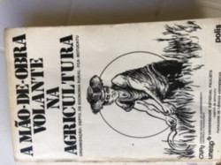 Capa de A mão de obra volante na agricultura - Departamento de Economia Rural da Faculdade de Ciências Agronômicas da Unesp de Botucatu