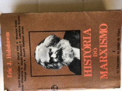 Capa de História do marxismo volume I - Eric J. Hobsbawm; D.Mclellan; P. Villar; M.Dobb; I. Meszaros; N. Badaloni; L. Krader; G. Haupt; GS Jones