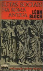 Capa de Lutas Sociais na Roma Antiga - Léon Bloch