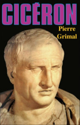 Capa de Cicéron - Pierre Grimal