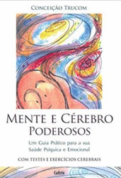 Capa de Mente e cerebro poderosos - Conceição Trucom