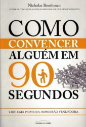Capa de Como convencer alguem em 90 segundos - 