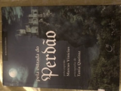 Capa de Pela estrada do perdão - Tânia Queiroz; Espírito Marcus Vinícius
