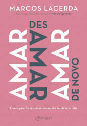 Capa de Amar, desamar e amar de novo - Marcos Lacerda