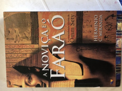 Capa de A noviça e o Farao - Hermínio C. Miranda