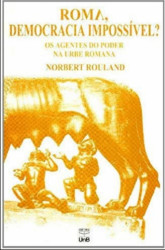 Capa de Roma, Demoracia impossível? - Norbert Rouland