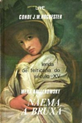 Capa de Naema, a bruxa - Wera Krijanowsky; Espírito Conde John Wilmont Rochester