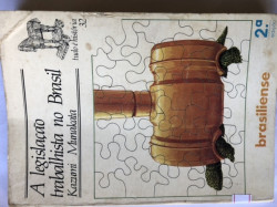 Capa de A Legislação Trabalhista no Brasil - Kazumi Munakata