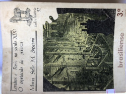 Capa de Londres e Paris no século XIX - Maria Stella M. Bresciani