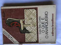 Capa de O que é anarquismo - Caio Túlio Costa