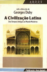 Capa de A civilização latina - Georges Duby (org.)