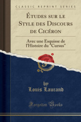 Capa de Études sur le Style des Discours de Cicéron - L. Laurand