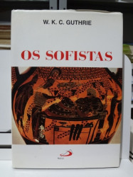 Capa de Os Sofistas - W. K. C. Guthrie