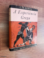 Capa de A Experiência Grega - C. M. Bowra