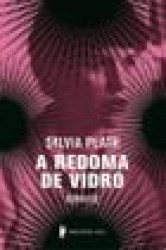 Capa de A redoma de vidro - Sylvia Plath