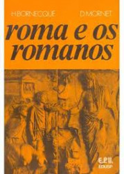 Capa de Roma e os romanos - H. Bornecque; D. Mornet