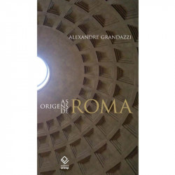 Capa de As origens de Roma - Alexandre Grandazzi