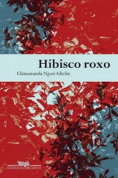Capa de Hibisco roxo - Chimamanda Ngozi Adichie