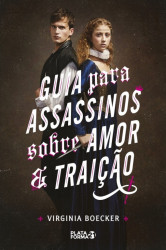 Capa de Guia para assassinos sobre amor e traição - Virginia Boecker
