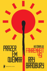 Capa de Prazer em queimar - Ray Bradbury