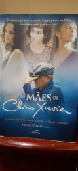 Capa de As mães de Chico Xavier - Saulo Gomes