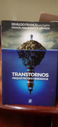Capa de Transtornos psiquiátricos e obsessivos - Divaldo Pereira Franco; Espírito Manoel Philomeno de Miranda