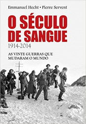 Capa de O século de sangue - Emmanuel Hecht; Pierre Servent