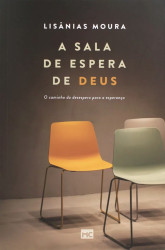 Capa de A sala de espera de Deus - Lisânias Moura
