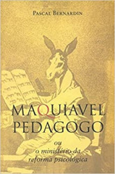 Capa de Maquiavel pedagogo - Pascal Bernardin