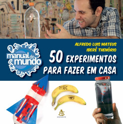 Capa de Manual do Mundo - Alfredo Luis Mateus; Iberê Tenório