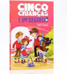 Capa de Cinco crianças e um segredo - Edith Nesbit