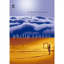Capa de O Deus (in)visível - Philip Yancey