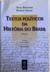 Capa de Textos políticos da história do Brasil - Paulo Bonavides; Roberto Amaral