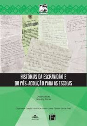 Capa de História da escravidão e do pós-abolição para as escolas - Giovana Xavier