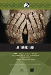 Capa de Antinegritude - Osmundo Pinho; João H. Costa Vargas