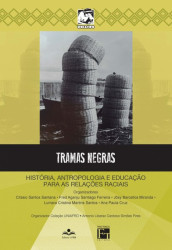 Capa de Tramas negras - Clíssio Santos Santana; Fred Aganju Santigo Ferreira; Jôsy Barcellos Miranda; Lumara Cristina Martins Santos; Ana Paula Cruz