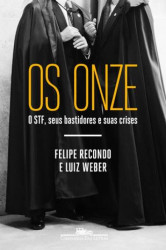 Capa de Os Onze - Felipe Recondo; Luiz Weber