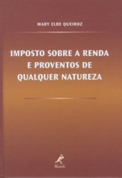 Capa de Imposto Sobre a Renda e Proventos de Qualquer Natureza - Mary Elbe Queiroz
