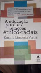 Capa de A educação para as relações étnico-raciais - Karina Limonta Vieira
