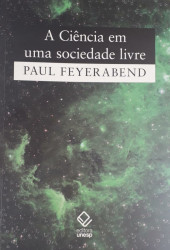 Capa de A ciência em uma sociedade livre - Paul Feyerabend