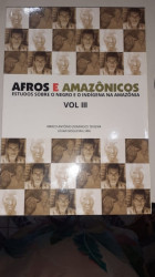 Capa de Afros e amazônicos - Marco Antônio Domingues Teixeira; Uílian Nogueira Lima