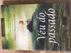 Capa de Véu do passado - Vera Lúcia Marinzeck de Carvalho; Espírito Antonio Carlos