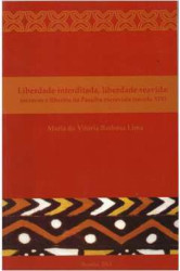 Capa de Liberdade interditada, liberdade reavida - Maria da Vitória Barbosa Lima